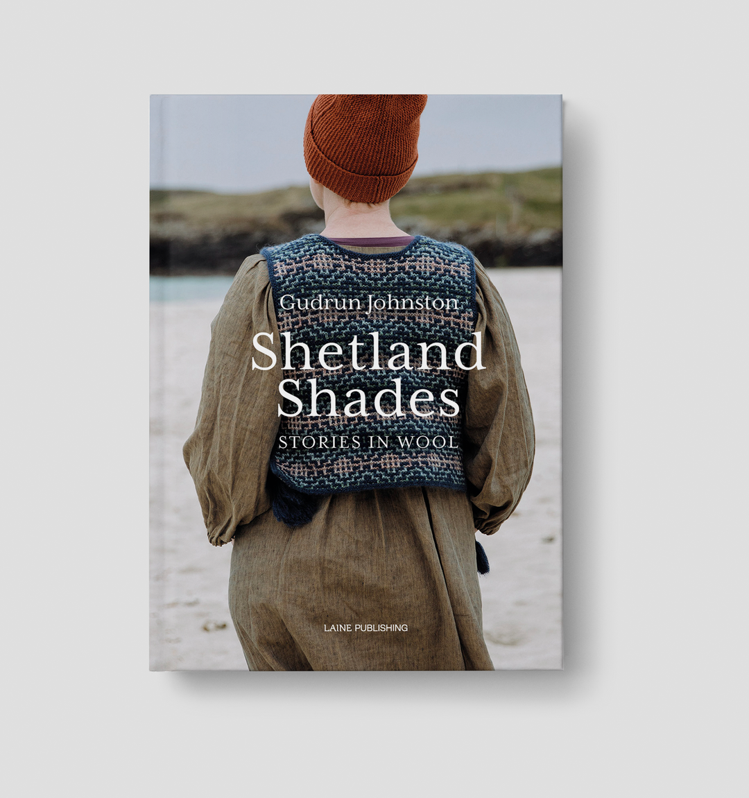 Shetland Shades: Stories in Wool, by Gudrun Johnston