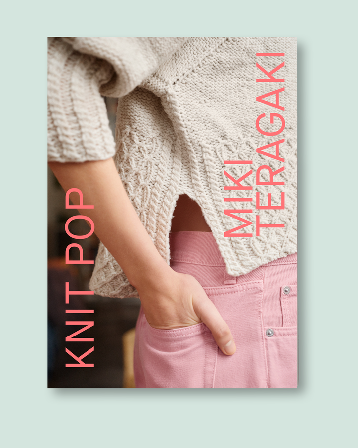 Knit Pop: Designs for the Modern Maker, by Miki Teragaki